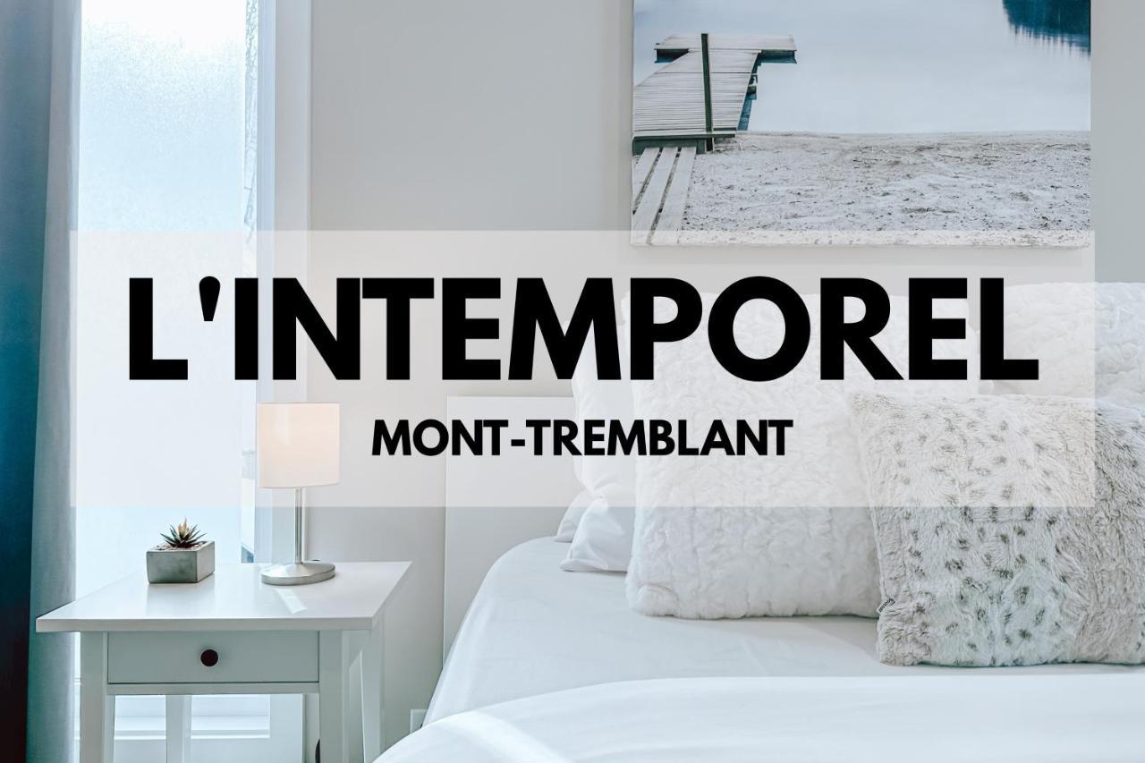 L'Intemporel By Gestion Elite Mont-Tremblant Exterior photo